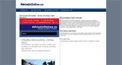 Desktop Screenshot of chorvatsko-lastminute.adriaticonline.cz